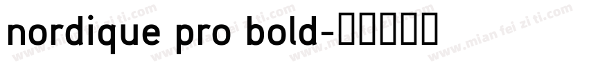 nordique pro bold字体转换